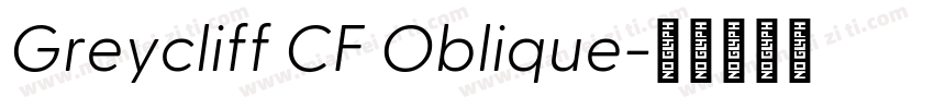 Greycliff CF Oblique字体转换